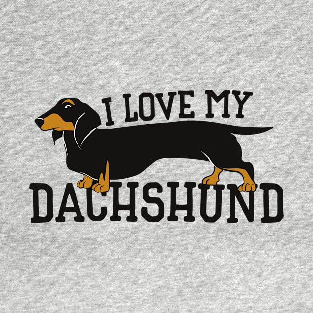 I love my DACHSHUND by bubbsnugg